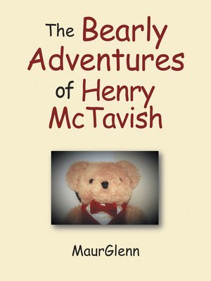 cover image of The Bearly Adventures of Henry Mctavish